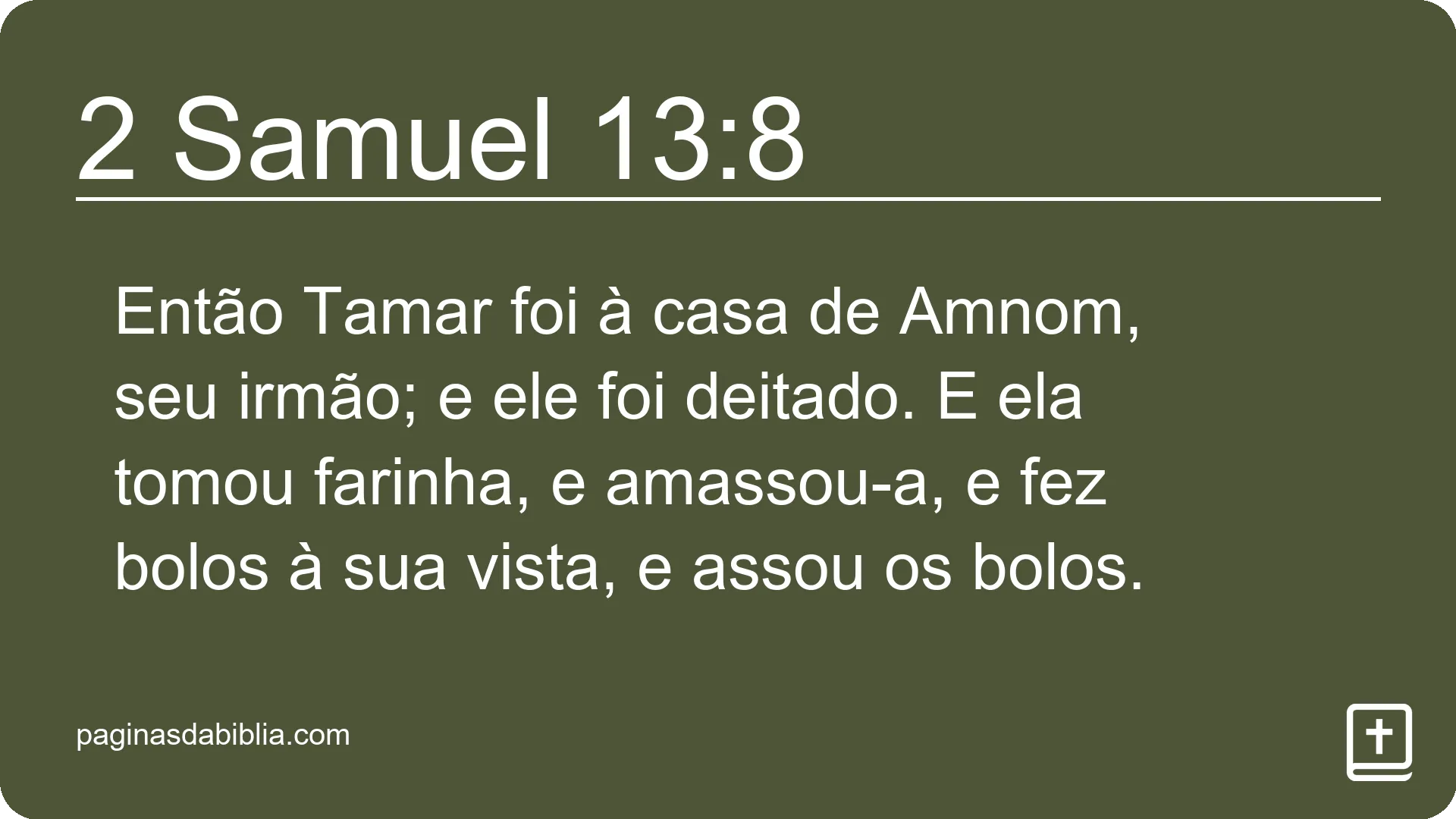 2 Samuel 13:8