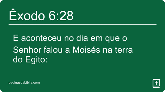 Êxodo 6:28