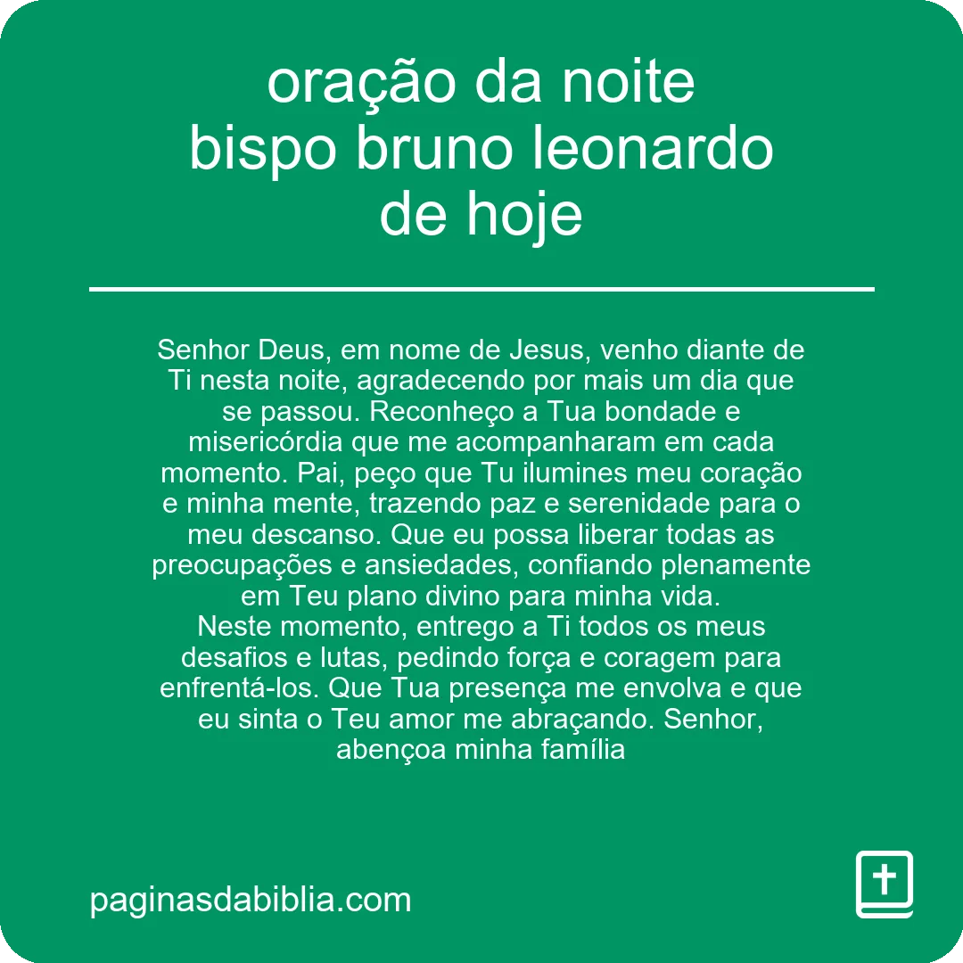 oração da noite bispo bruno leonardo de hoje