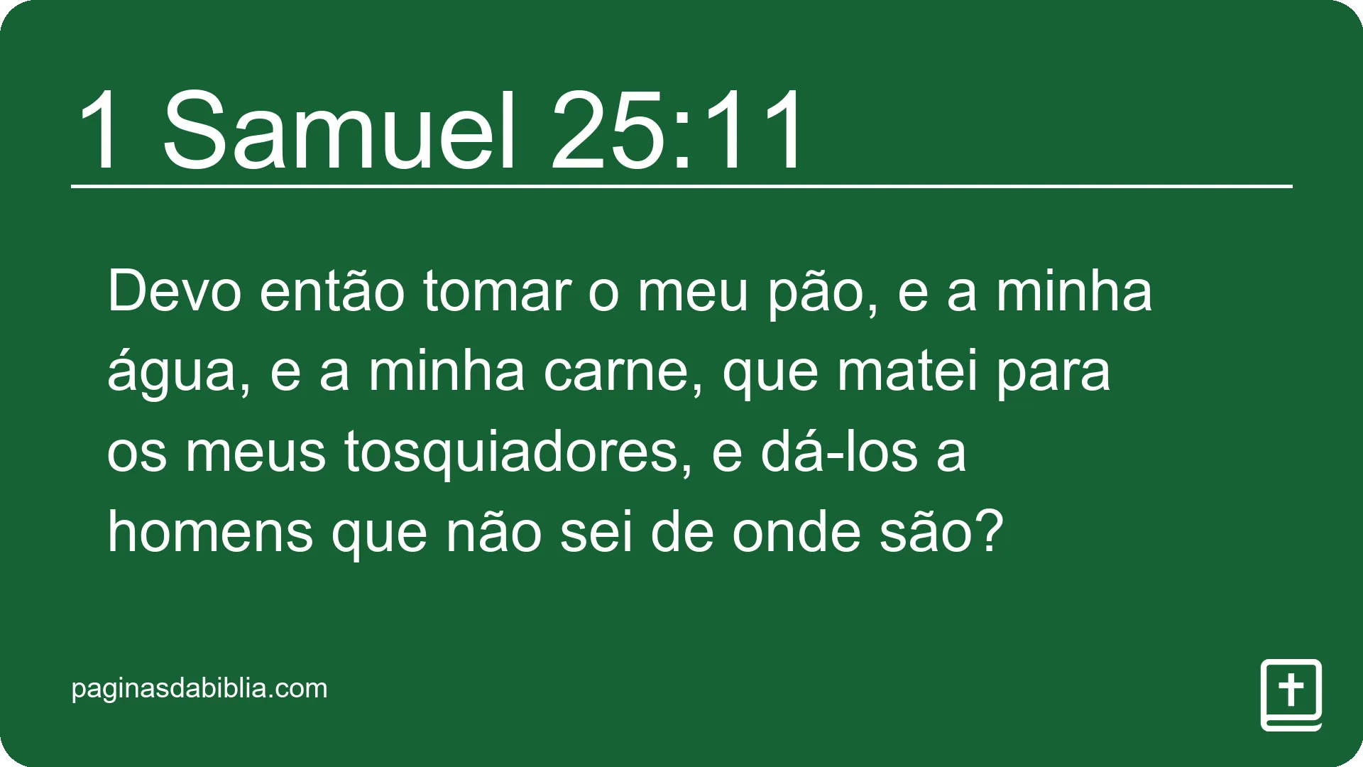 1 Samuel 25:11