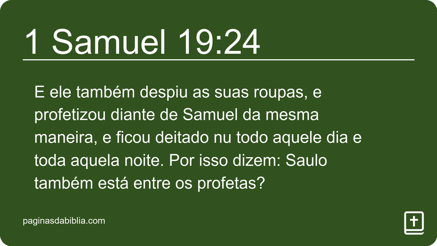 1 Samuel 19:24