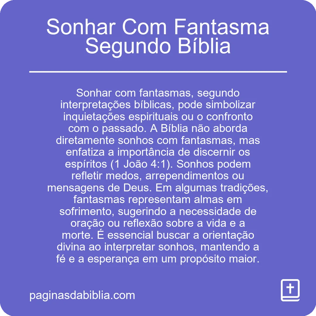 Sonhar Com Fantasma Segundo Bíblia