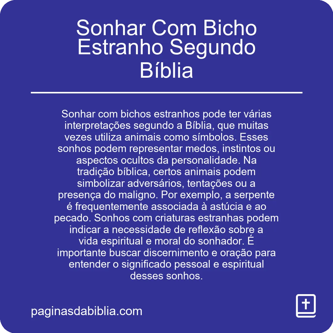 Sonhar Com Bicho Estranho Segundo Bíblia