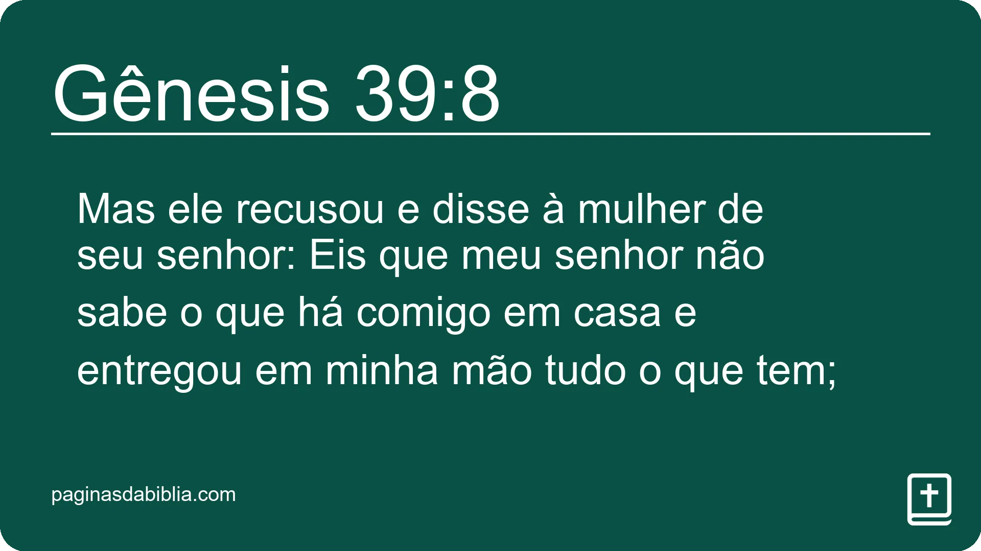 Gênesis 39:8