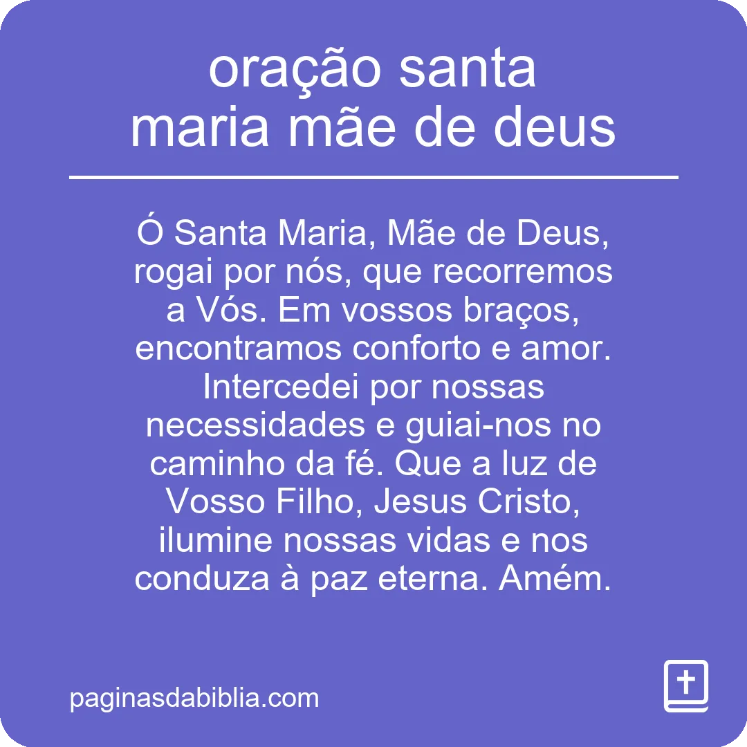 oração santa maria mãe de deus