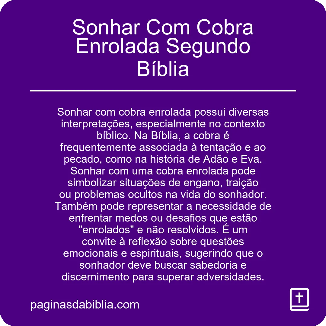 Sonhar Com Cobra Enrolada Segundo Bíblia