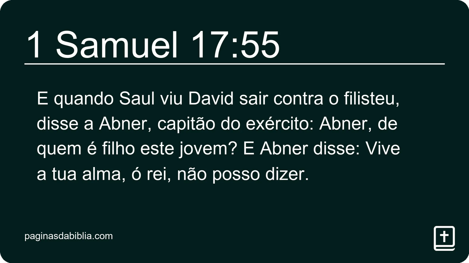 1 Samuel 17:55