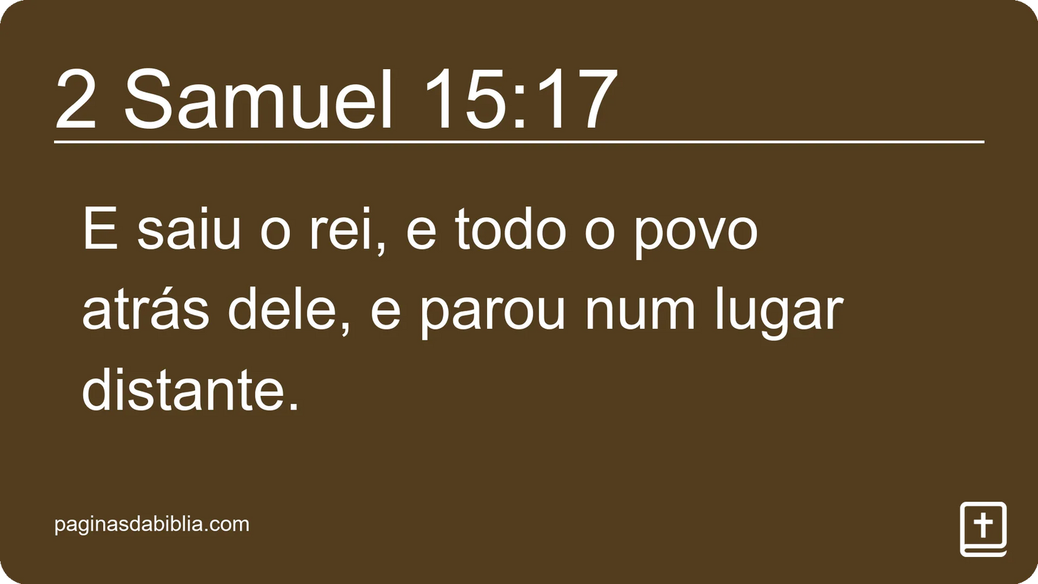 2 Samuel 15:17