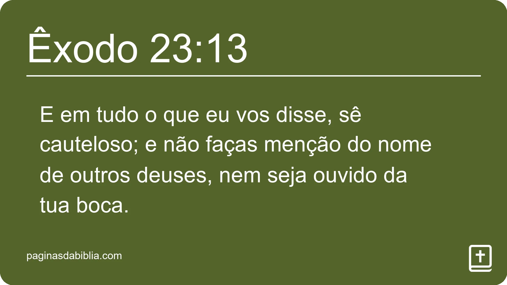 Êxodo 23:13