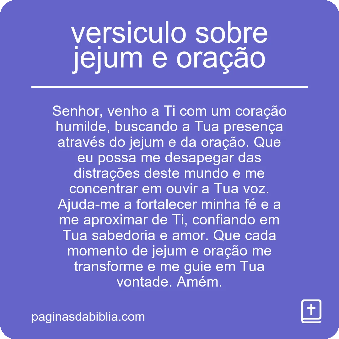 versiculo sobre jejum e oração