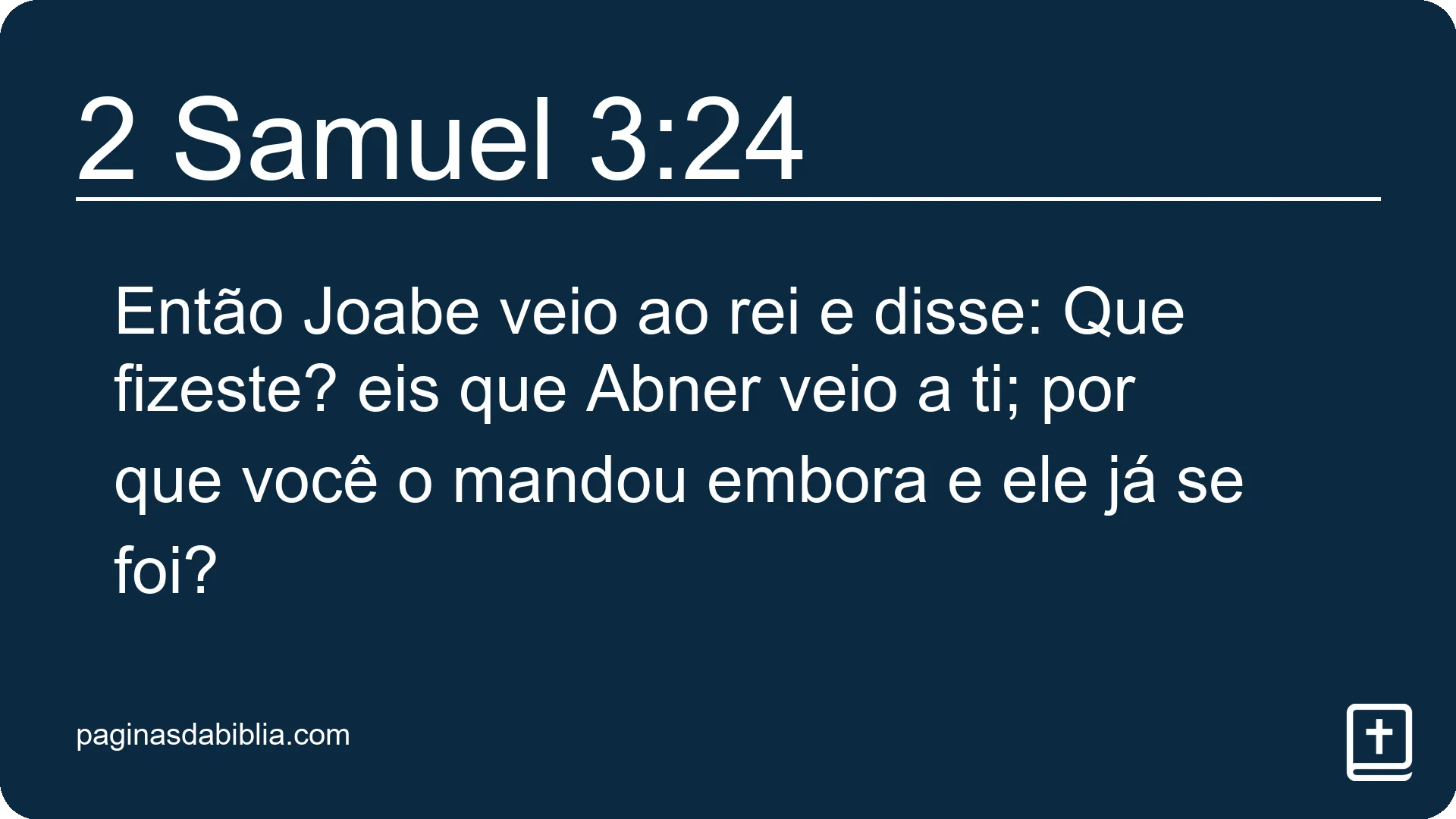 2 Samuel 3:24