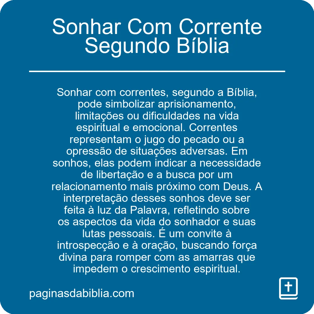 Sonhar Com Corrente Segundo Bíblia