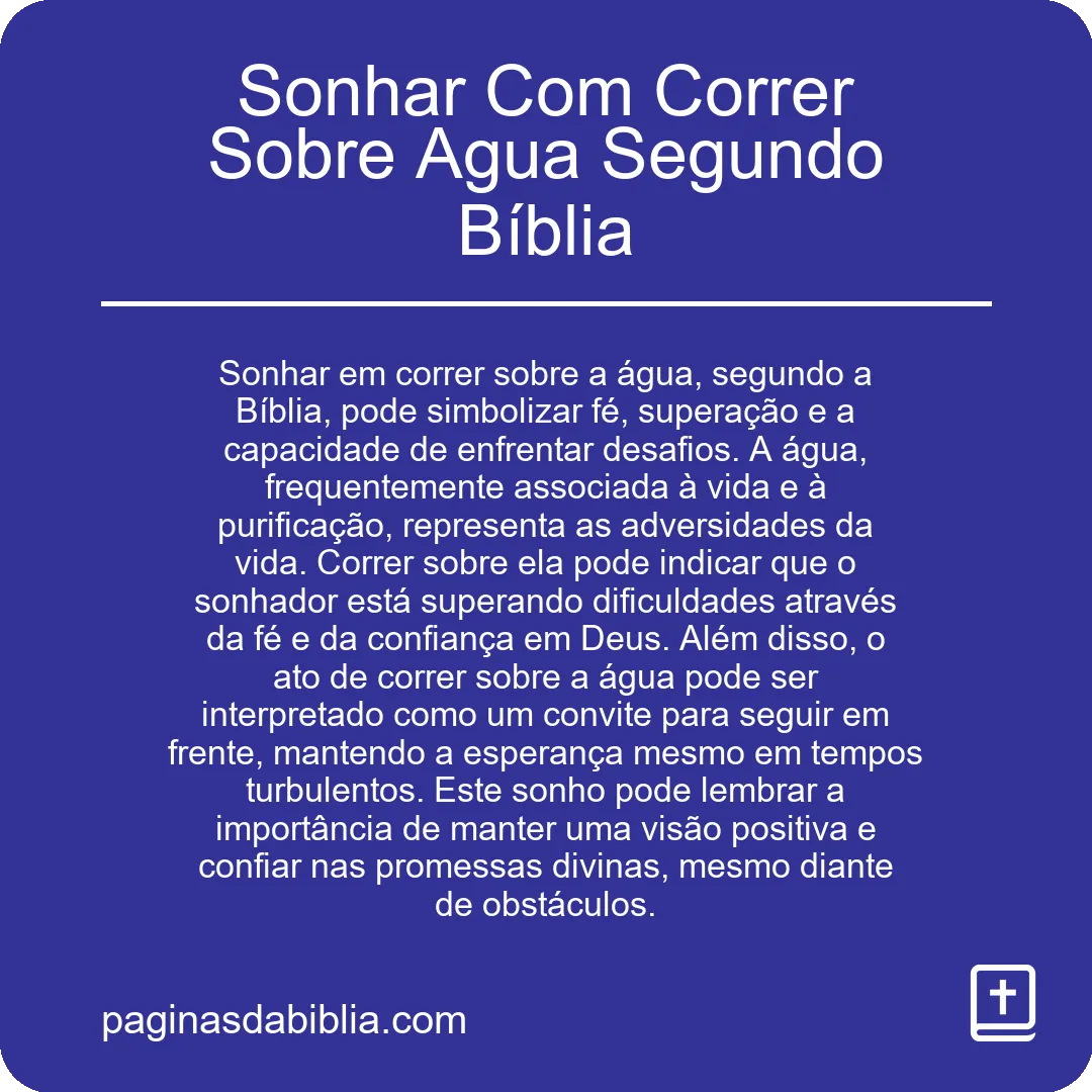 Sonhar Com Correr Sobre Agua Segundo Bíblia