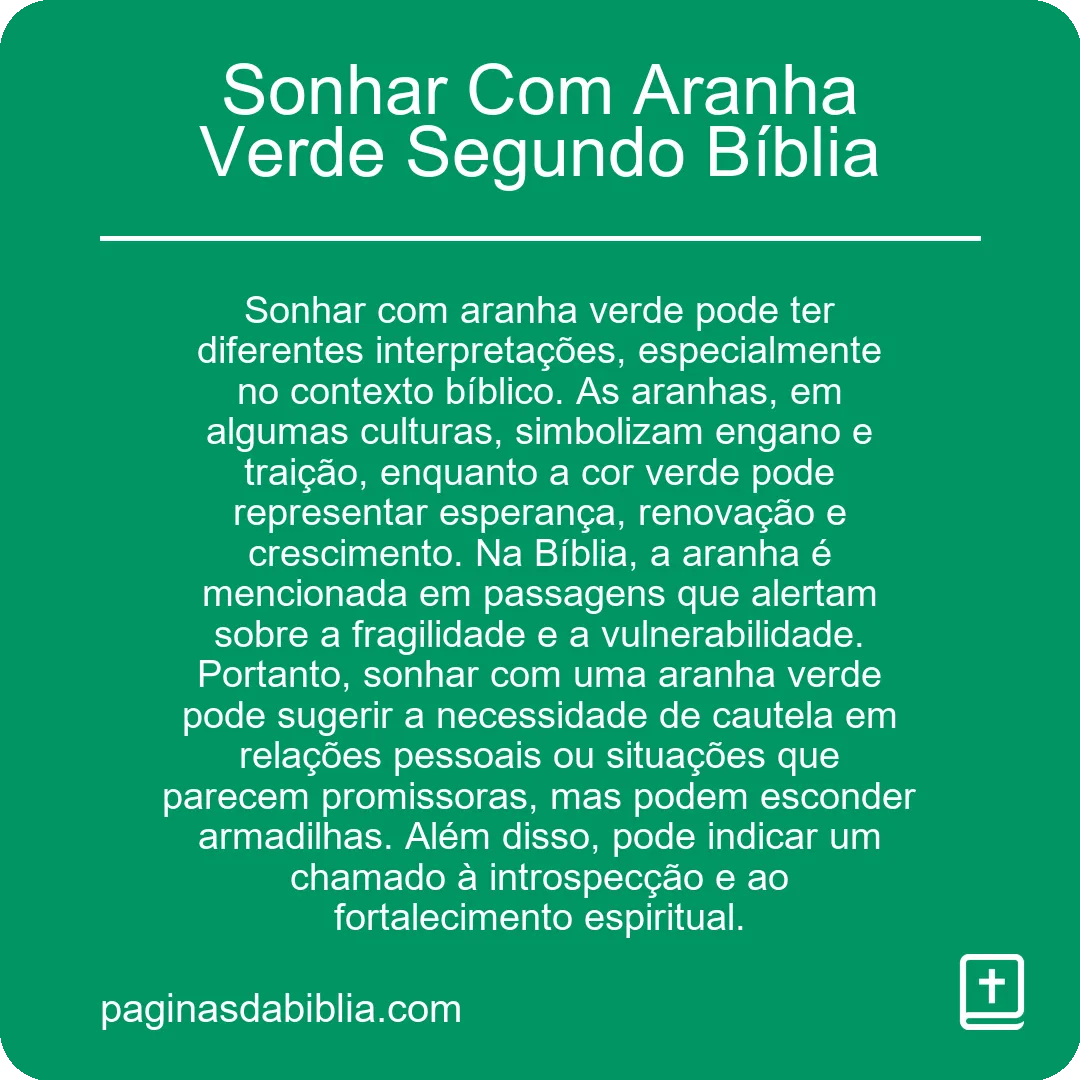 Sonhar Com Aranha Verde Segundo Bíblia