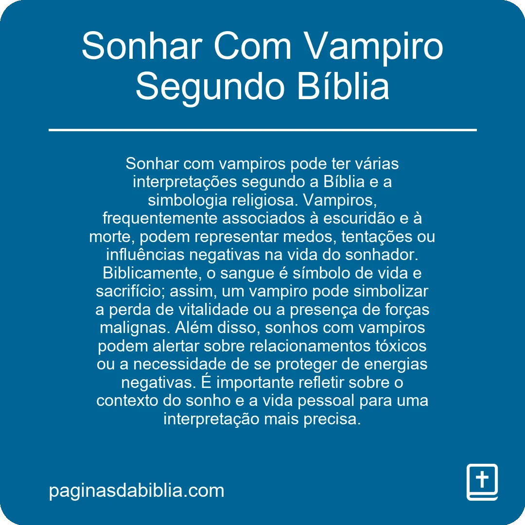 Sonhar Com Vampiro Segundo Bíblia