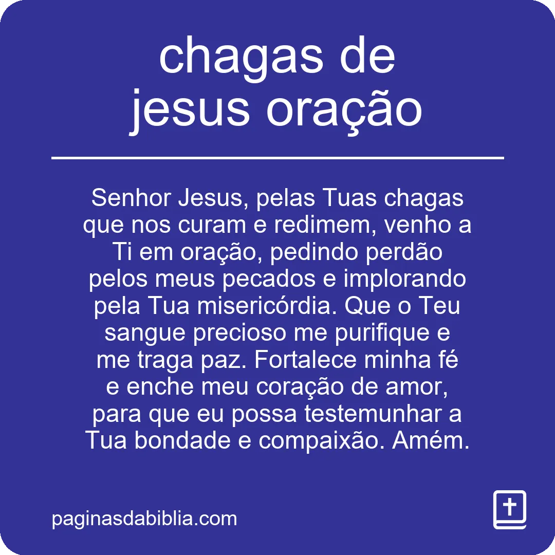 chagas de jesus oração