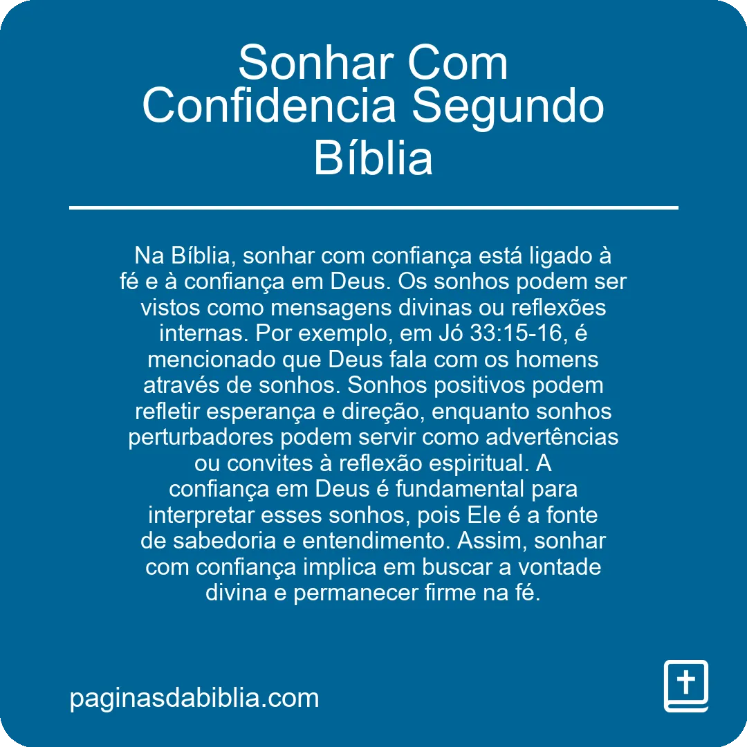 Sonhar Com Confidencia Segundo Bíblia