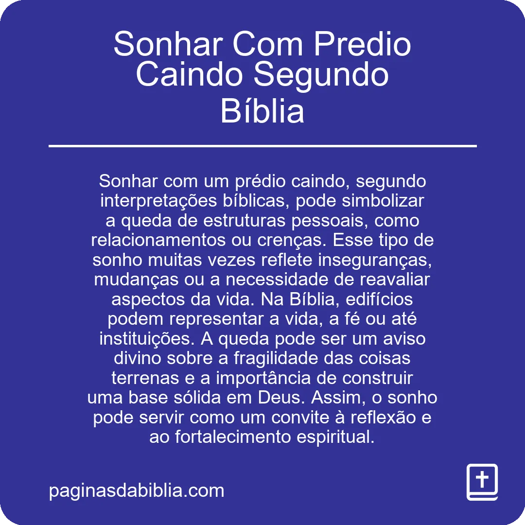 Sonhar Com Predio Caindo Segundo Bíblia