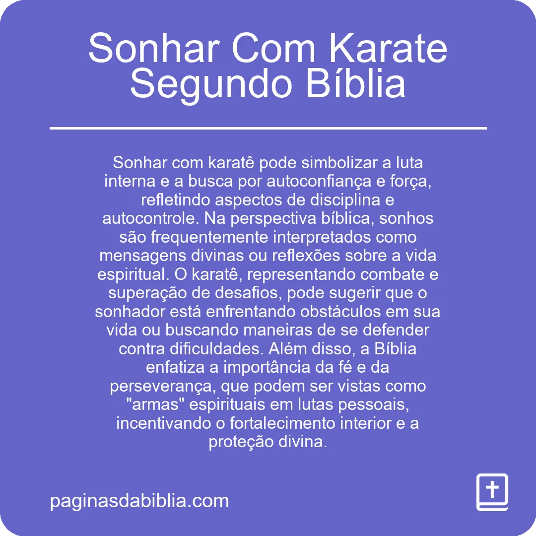 Sonhar Com Karate Segundo Bíblia