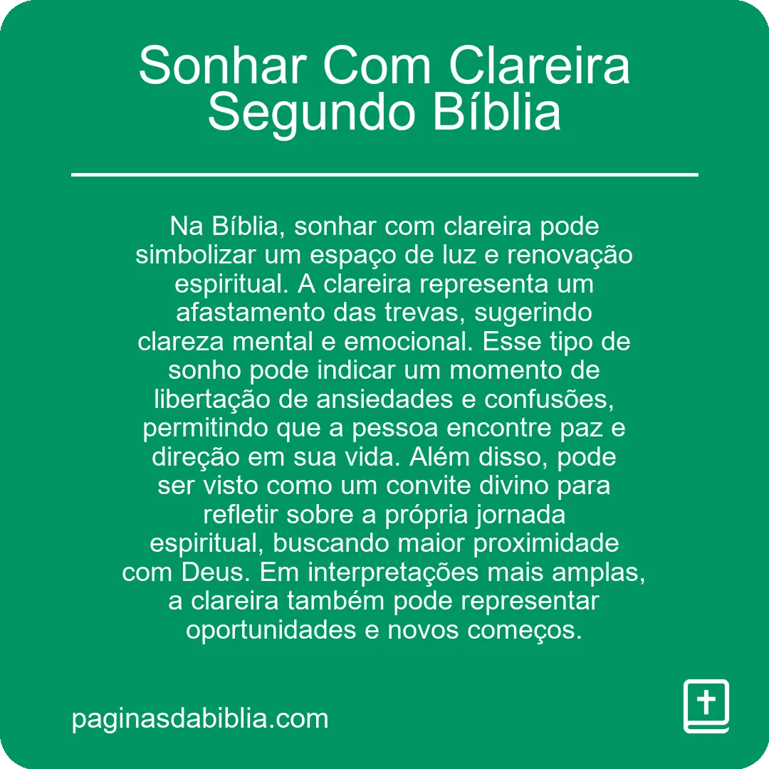 Sonhar Com Clareira Segundo Bíblia