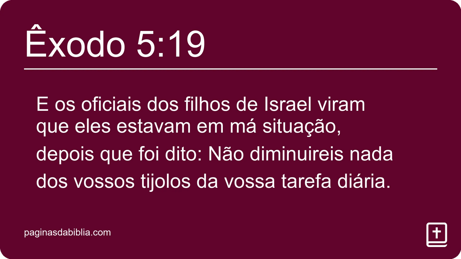 Êxodo 5:19