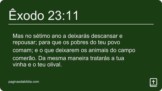 Êxodo 23:11