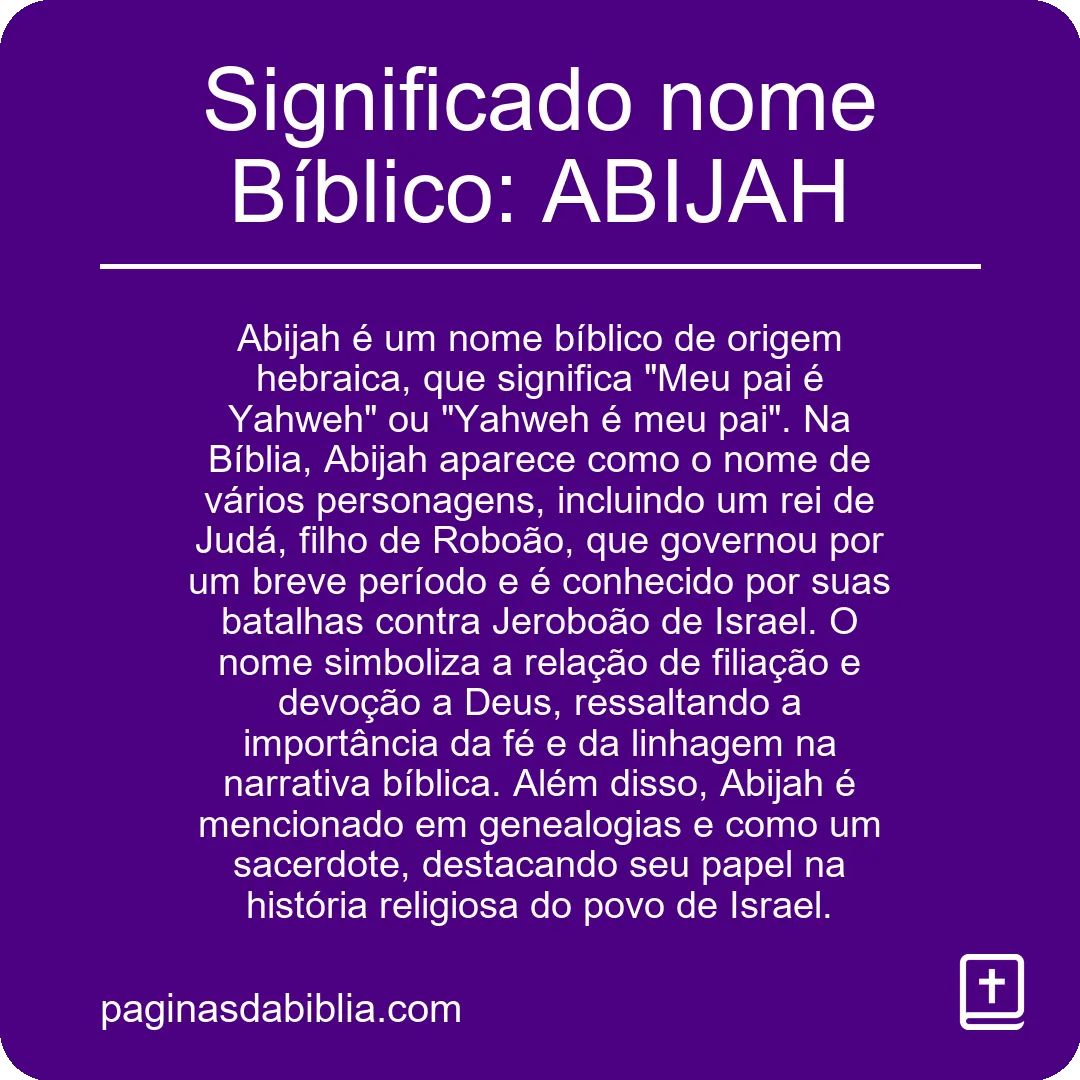 Significado nome Bíblico: ABIJAH