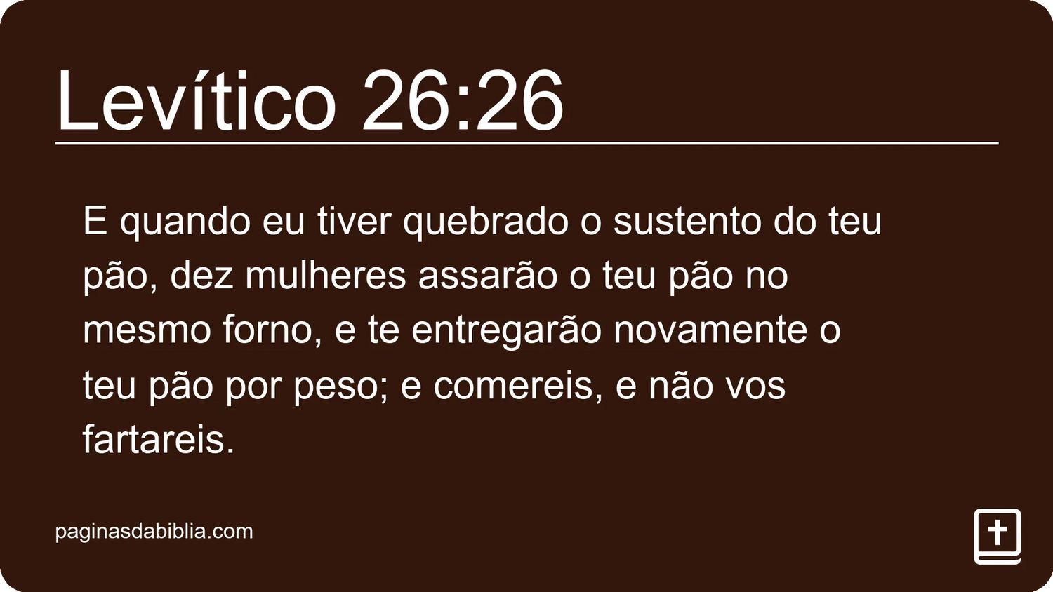 Levítico 26:26