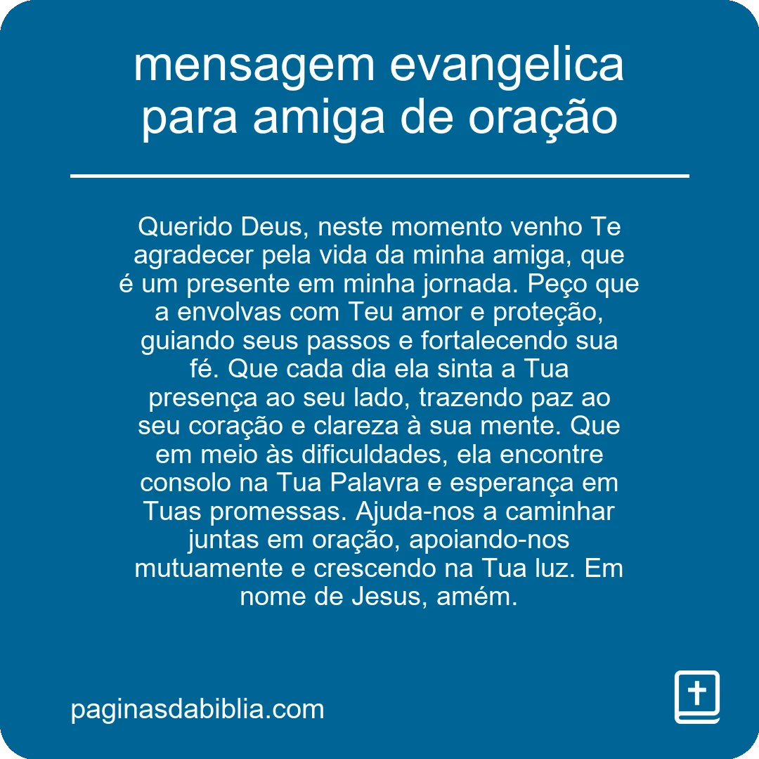 mensagem evangelica para amiga de oração