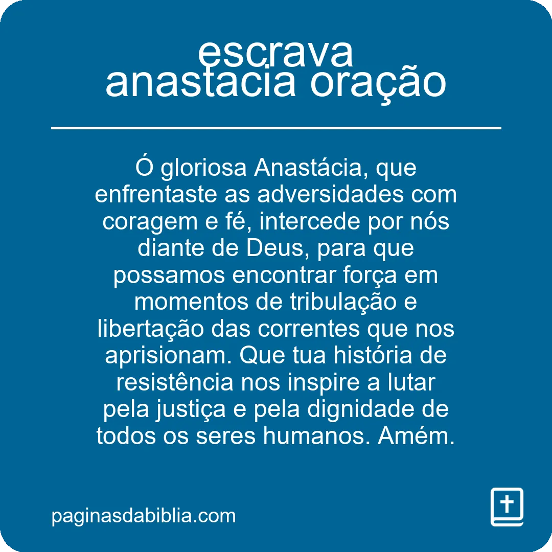 escrava anastacia oração