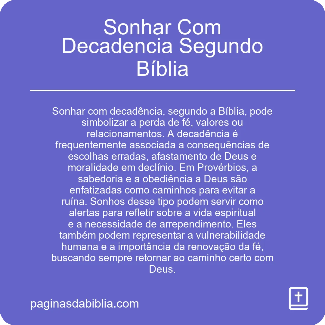 Sonhar Com Decadencia Segundo Bíblia