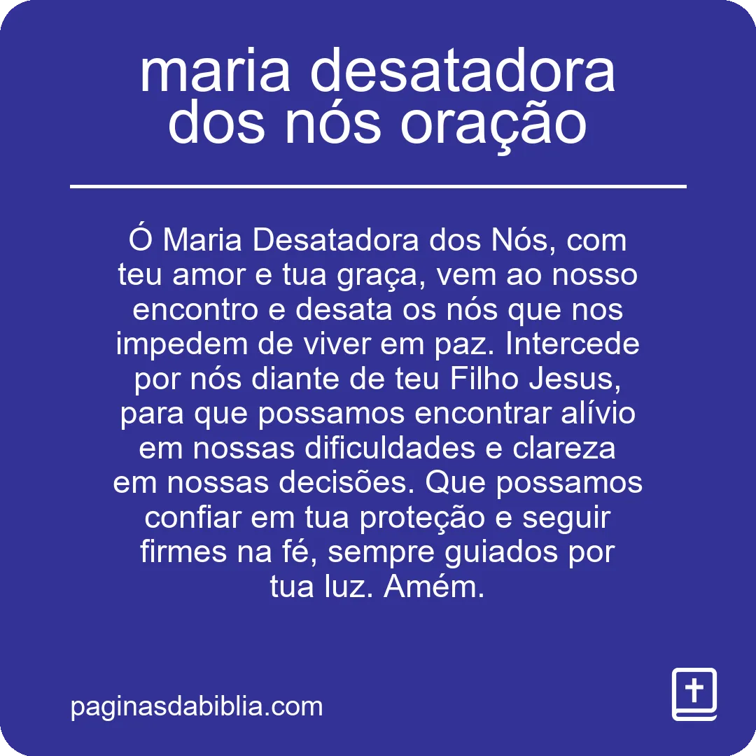 maria desatadora dos nós oração