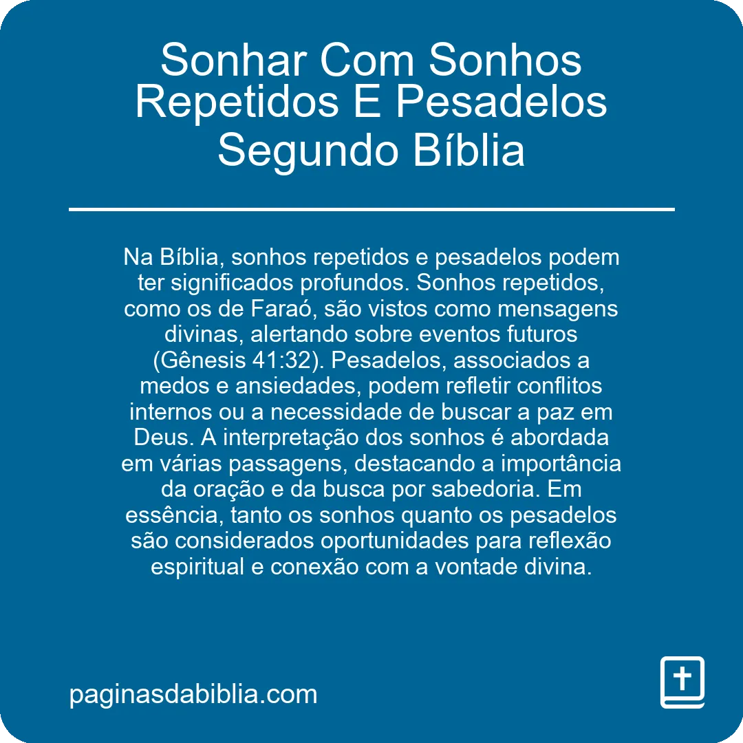 Sonhar Com Sonhos Repetidos E Pesadelos Segundo Bíblia