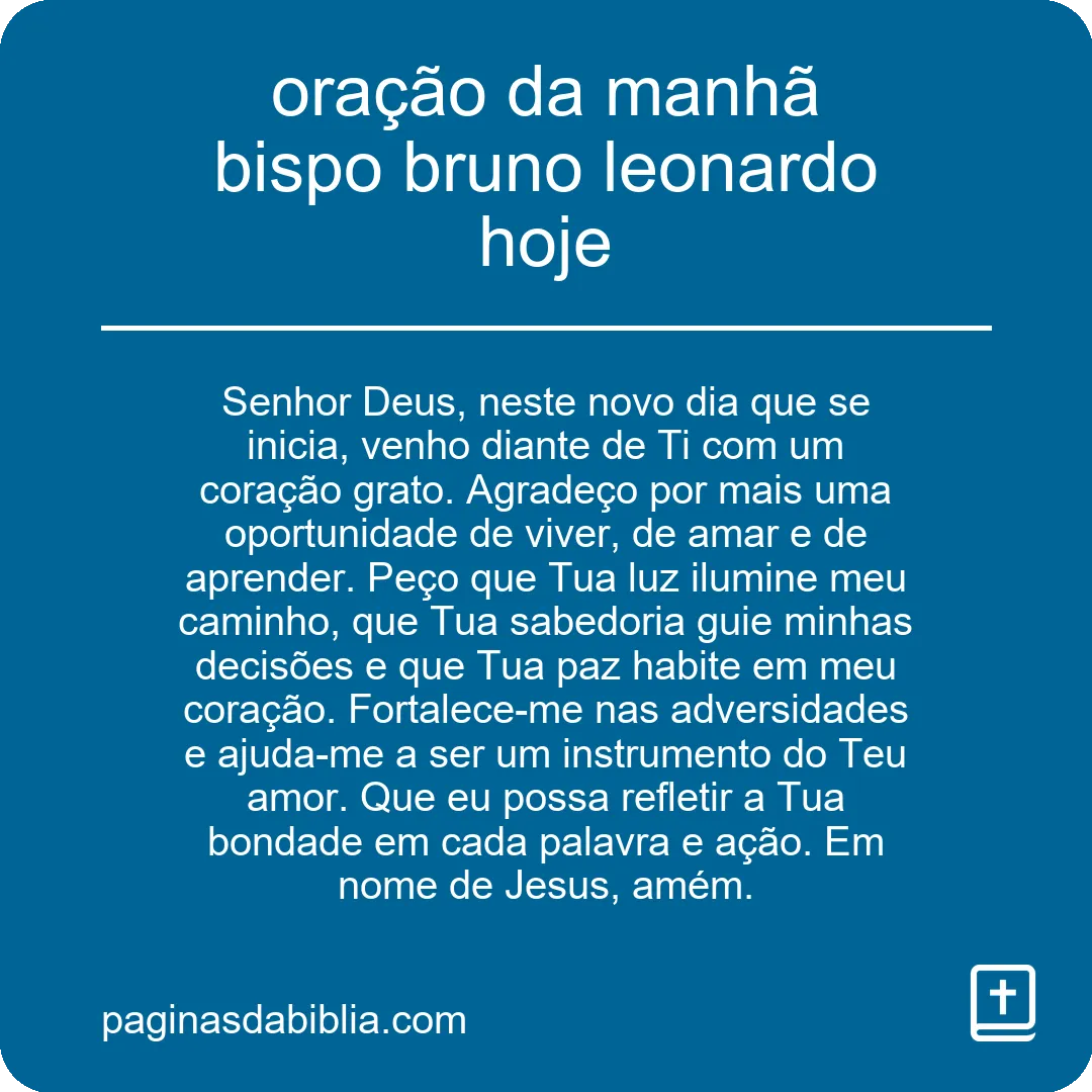 oração da manhã bispo bruno leonardo hoje