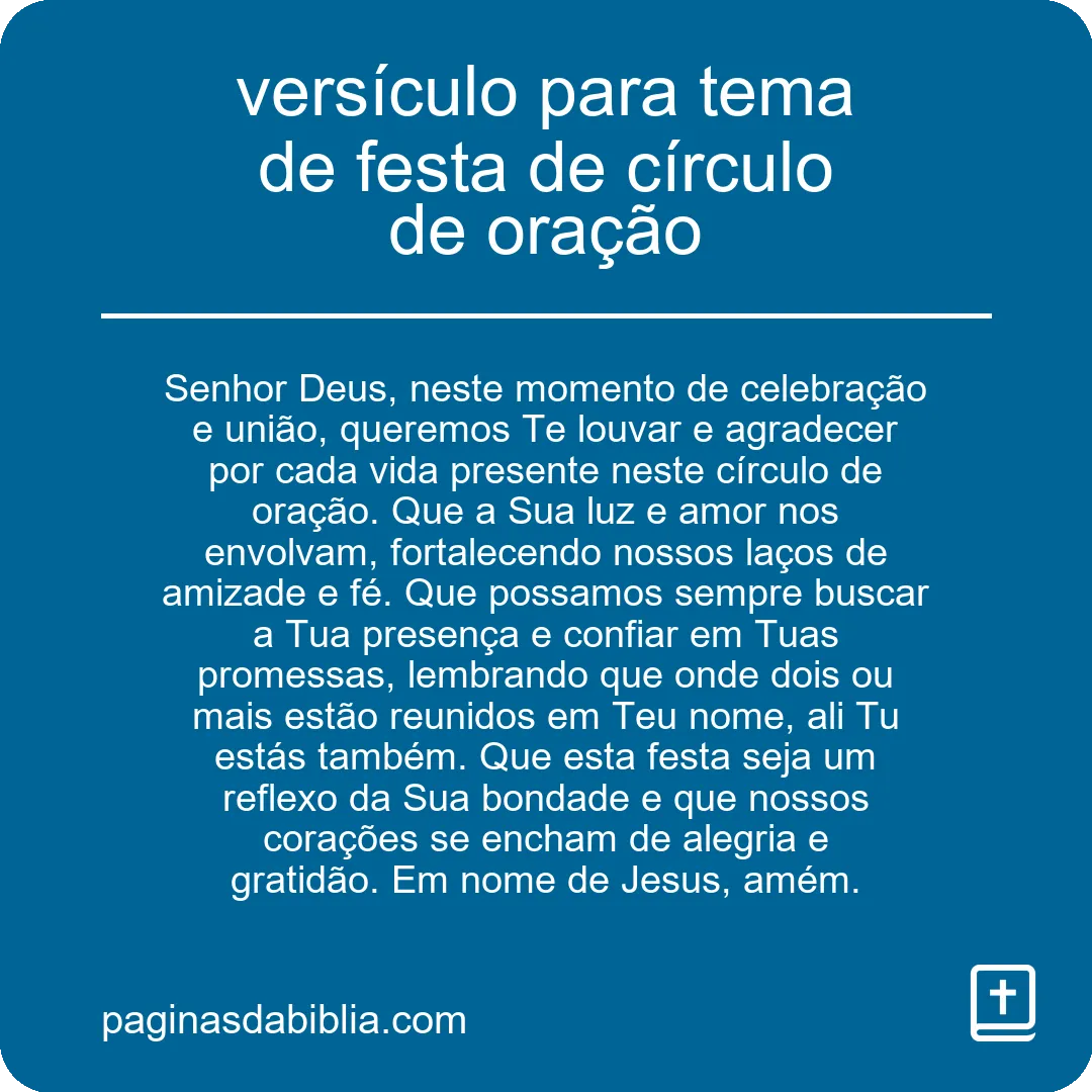 versículo para tema de festa de círculo de oração