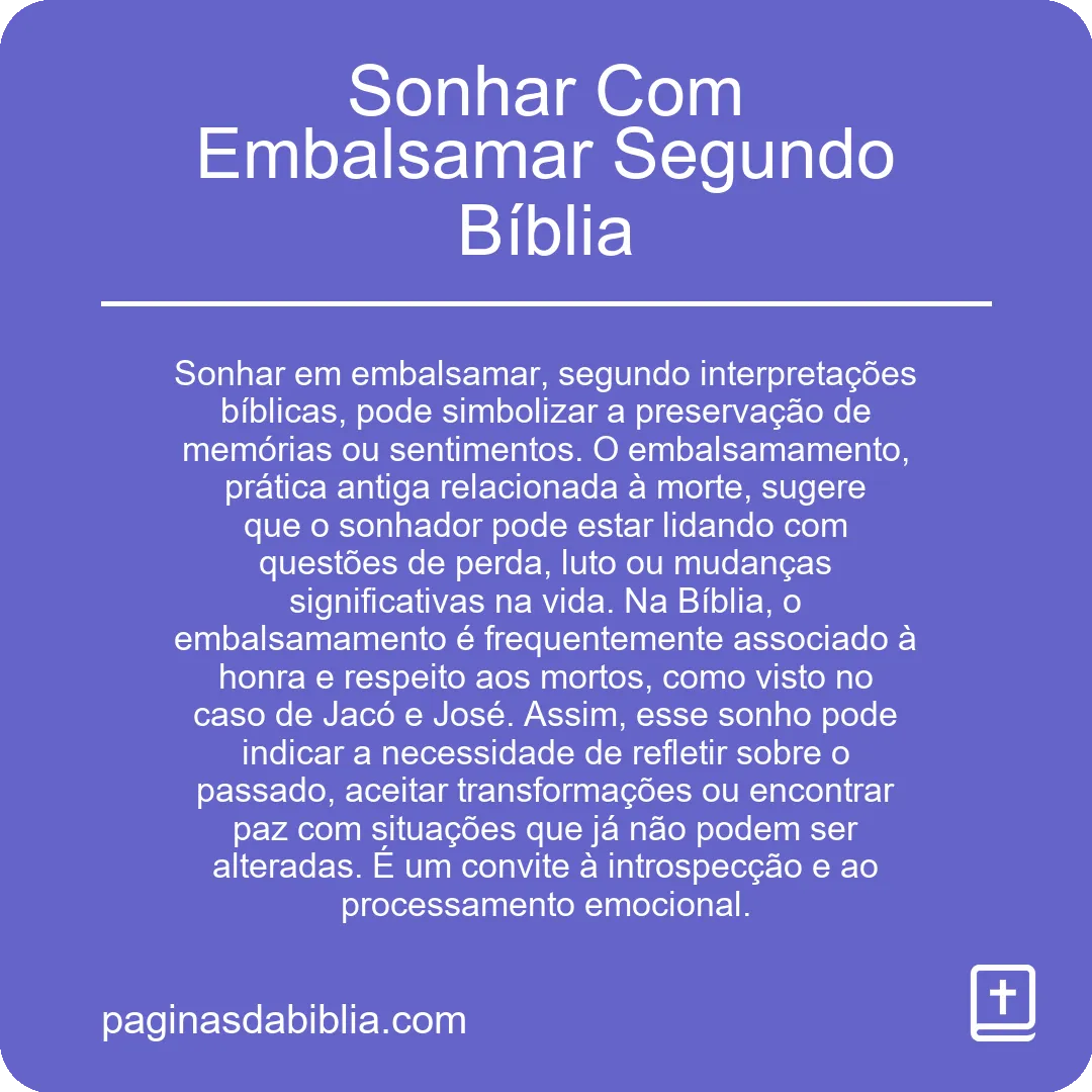 Sonhar Com Embalsamar Segundo Bíblia