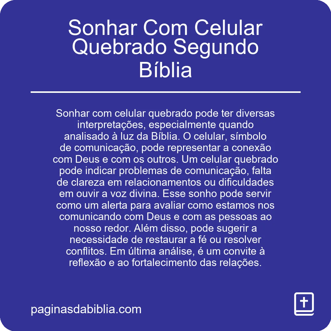 Sonhar Com Celular Quebrado Segundo Bíblia