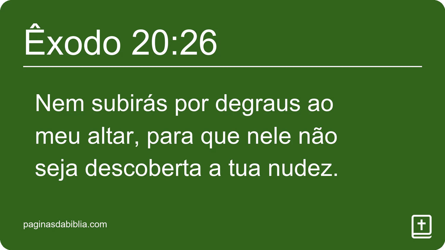 Êxodo 20:26