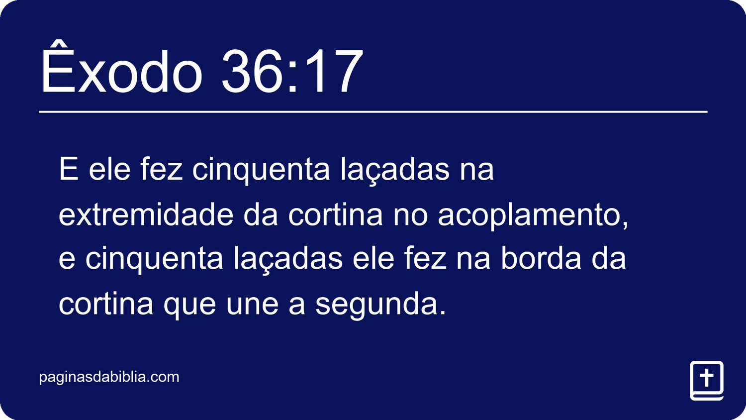 Êxodo 36:17