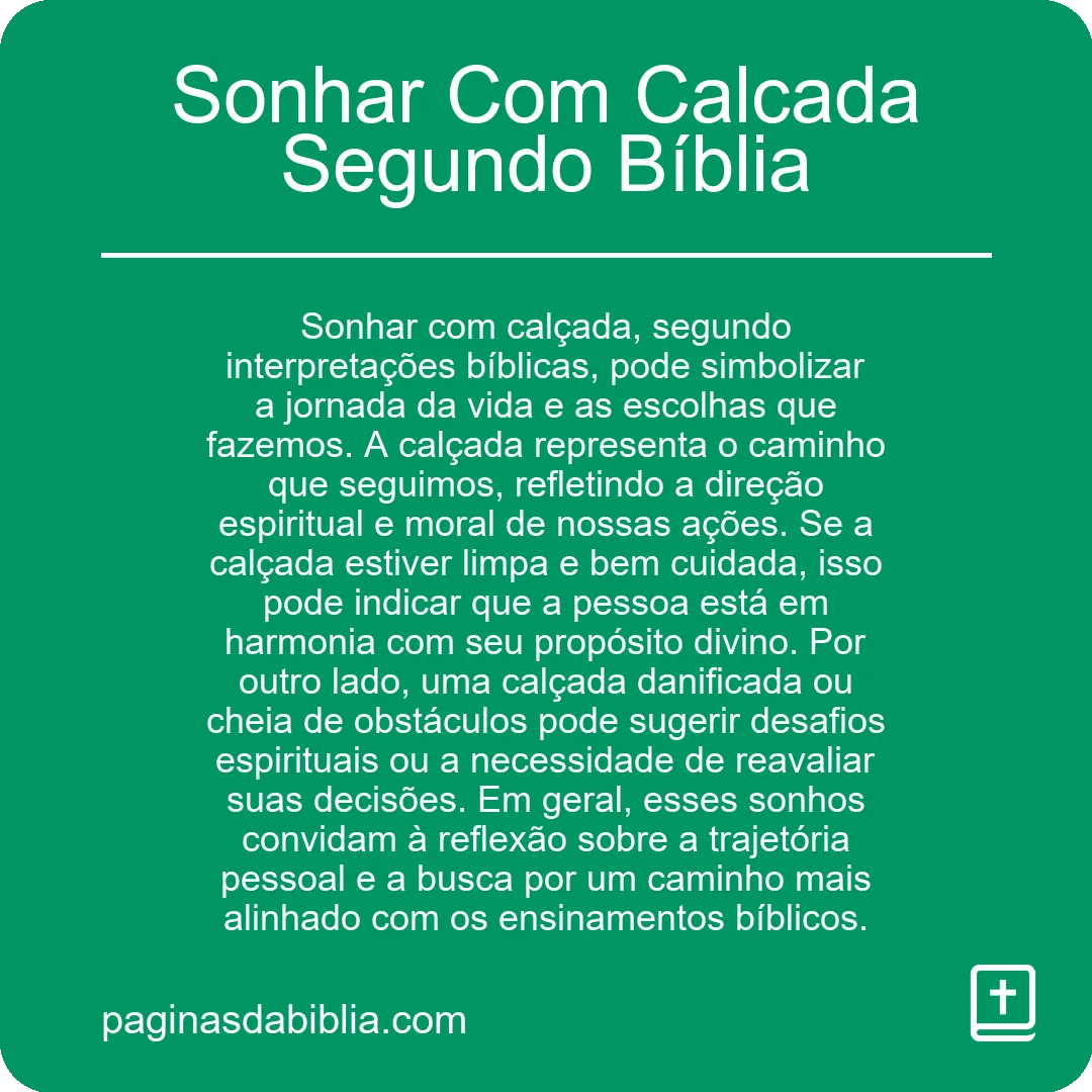 Sonhar Com Calcada Segundo Bíblia