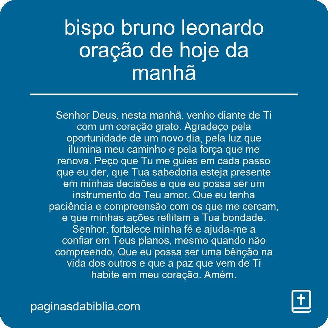 bispo bruno leonardo oração de hoje da manhã