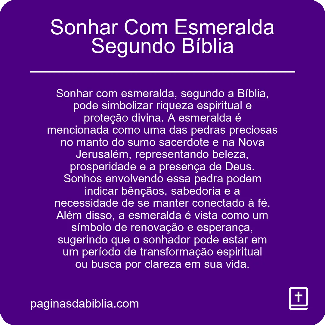 Sonhar Com Esmeralda Segundo Bíblia