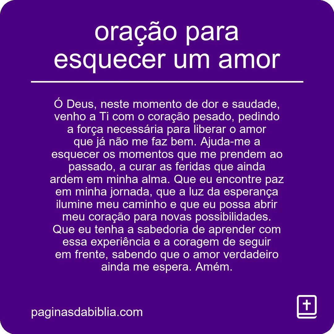 oração para esquecer um amor