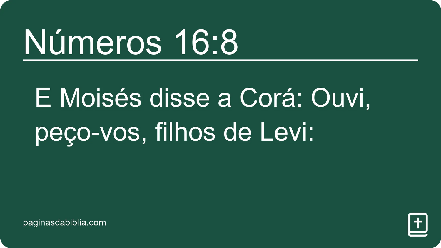 Números 16:8