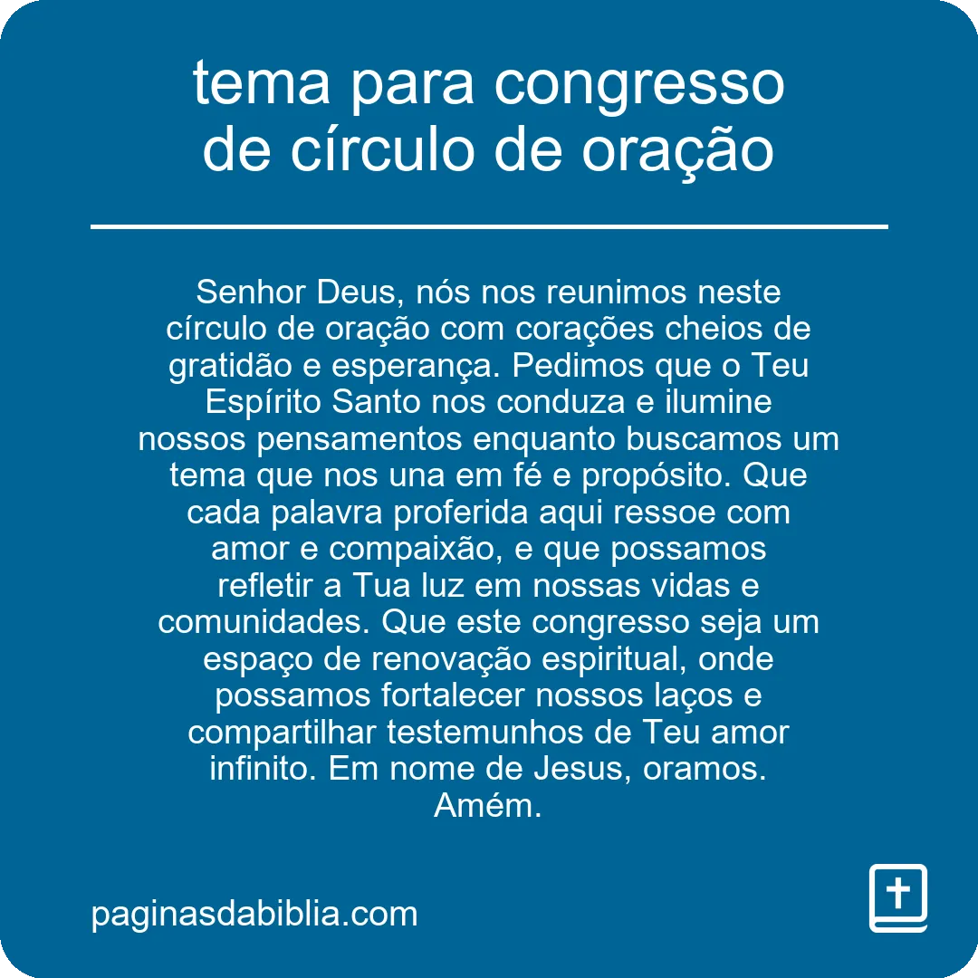 tema para congresso de círculo de oração