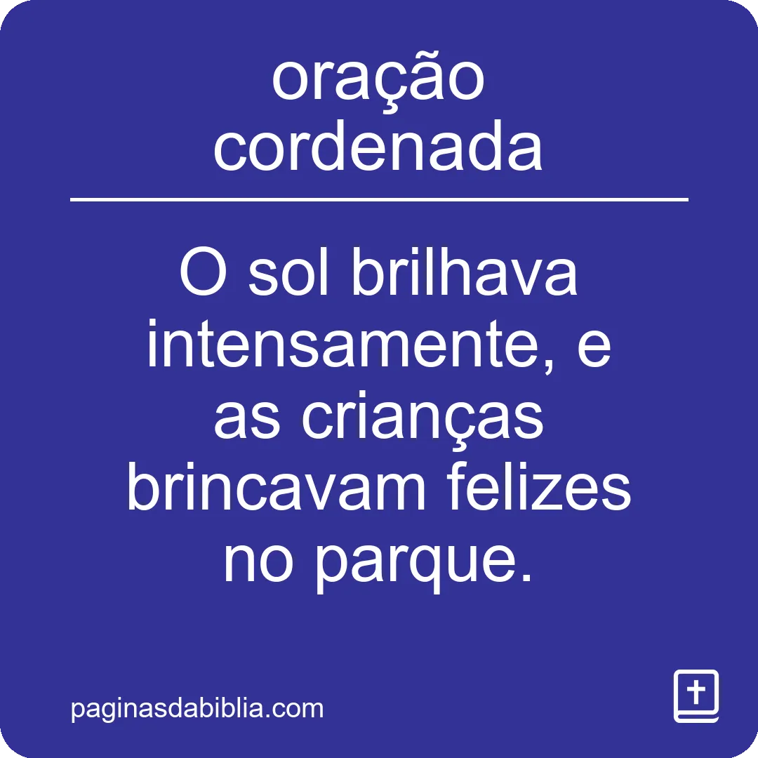 oração cordenada