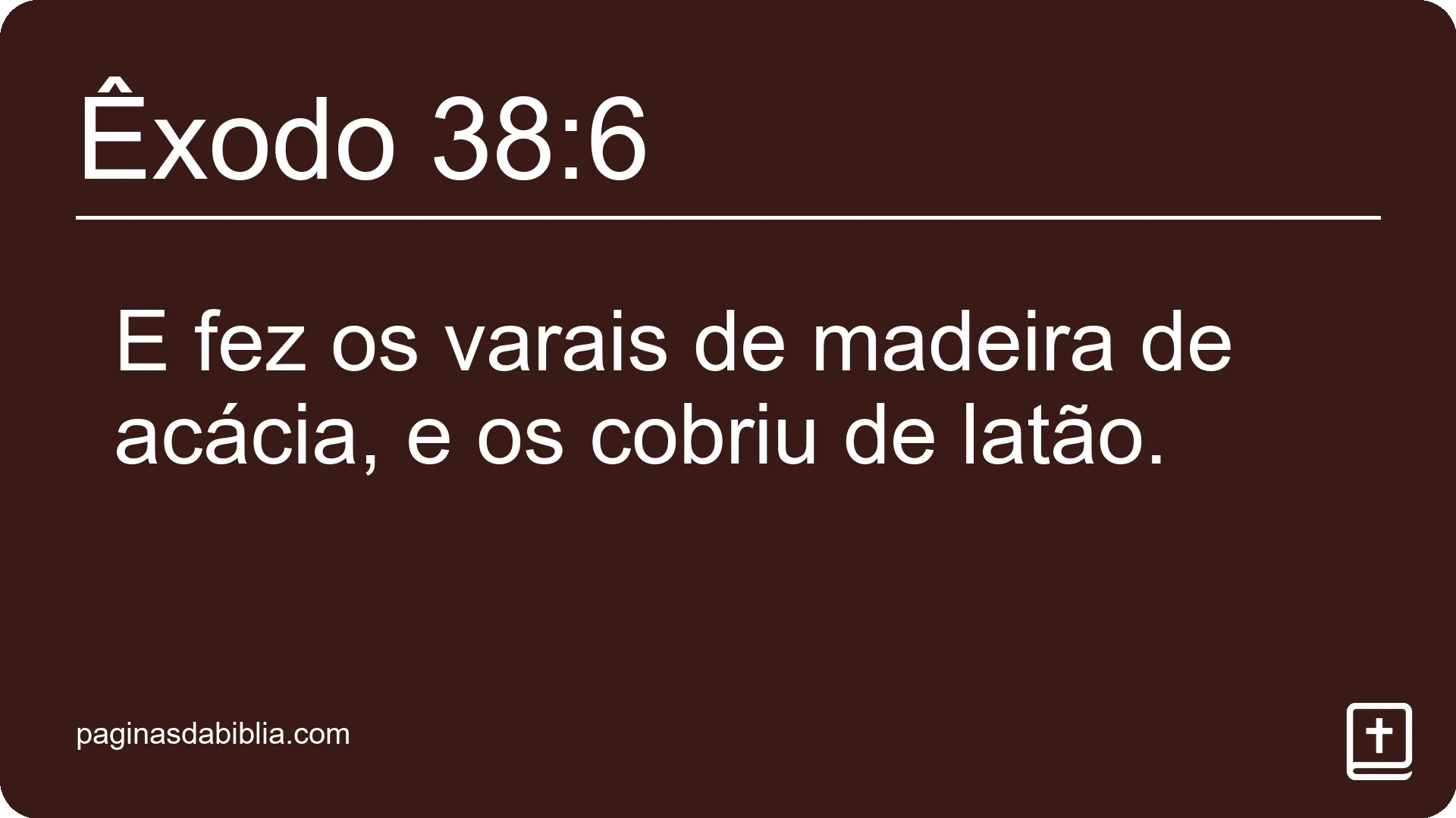 Êxodo 38:6