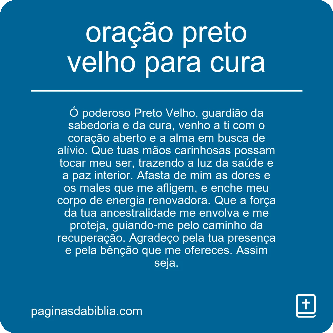 oração preto velho para cura