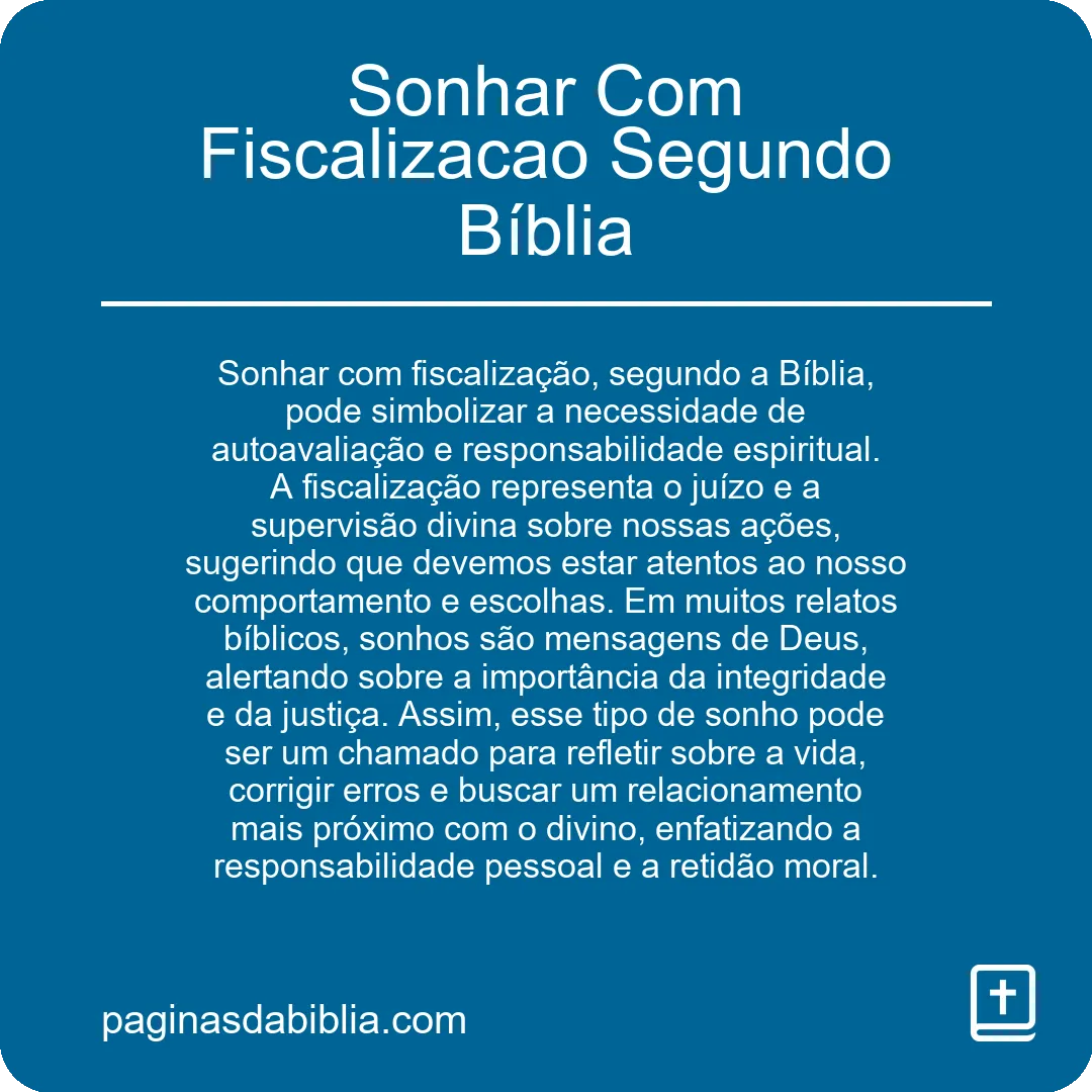 Sonhar Com Fiscalizacao Segundo Bíblia