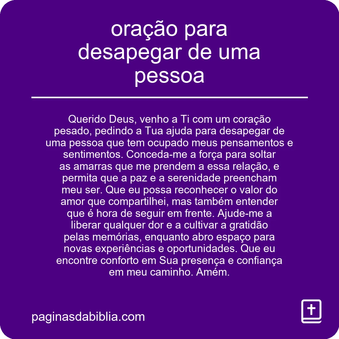 oração para desapegar de uma pessoa